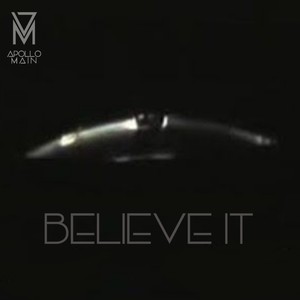 Believe It (Explicit)