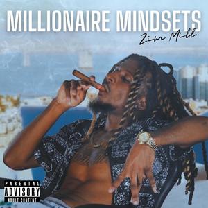 Millionaire Mindsets (Explicit)