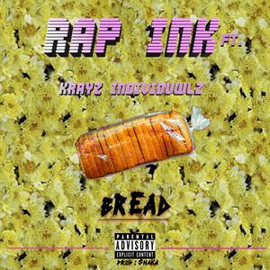 Bread Rapink (feat. jah major & krayz individuwlz) [Explicit]