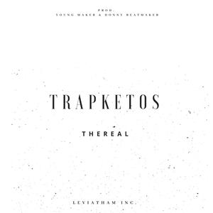 Trapketos (Explicit)