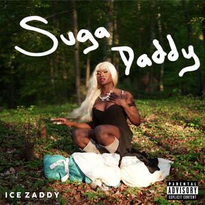 Suga Daddy (Explicit)