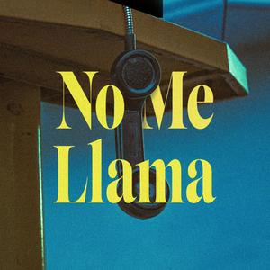 No Me Llama (feat. D1EG0L & Bechtia)