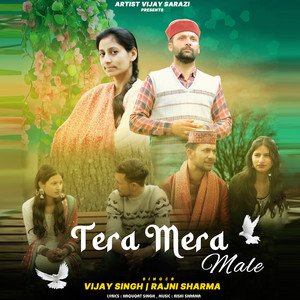 Tera Mera Male