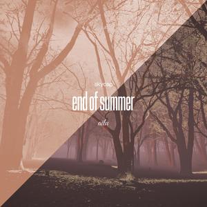 end of summer (feat. ailu)