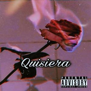 Quisiera(feat. Alex snzz)