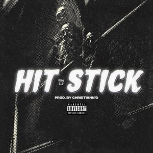 Hit Stick (Explicit)