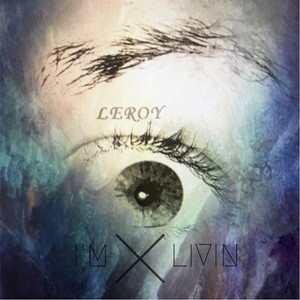 I'm Livin' (Explicit)