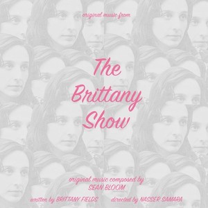 The Brittany Show (Original Soundtrack)