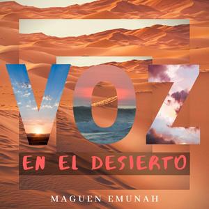 Voz en el Desierto