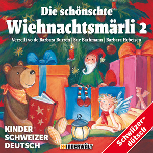 Die schönschte Wiehnachtsmärli 2