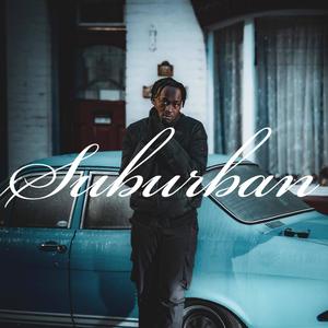 SUBURBAN (Explicit)