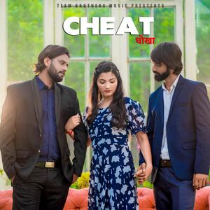 Cheat (धोखा) (feat. Deep Rohilla & Priya Bhardwaj)