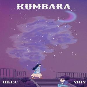 Kumbara (feat. REEC) [Explicit]