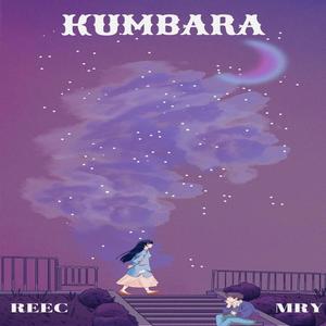 Kumbara (feat. REEC) (Explicit)