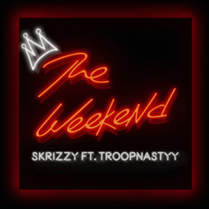 The Weekend (Explicit)