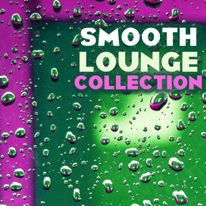 Smooth Lounge Collection