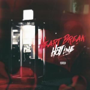 HeartBreak Hotline (Explicit)