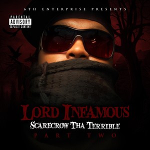 Scarecrow Tha Terrible Pt.Two (Explicit)