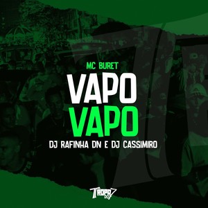 Vapo Vapo (Explicit)