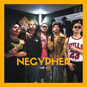 Necypher 1 (feat. Gerry Robles, Yerard Mg, Jesshh Olmos & Tony G') (Explicit)