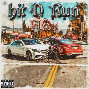 Hit n Run (feat. Jakob john) (Explicit)