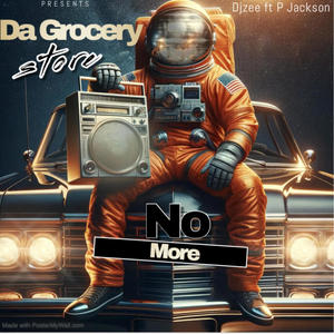 No More (feat. P Jackson) [Radio Edit]