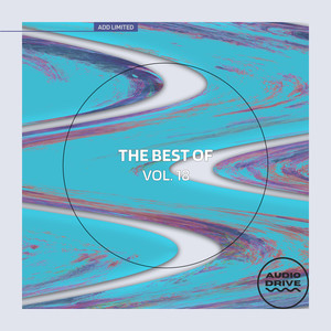 The Best of Audio Drive Limited, Vol. 18