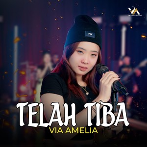 Telah Tiba