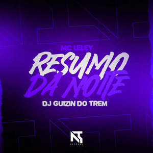 Resumo da Noite (Explicit)