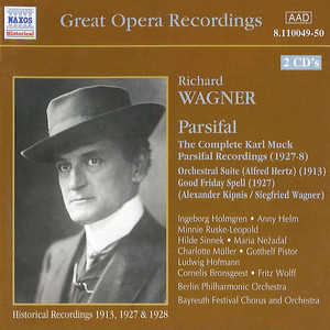 Wagner, R.: Parsifal (Muck) [1913, 1927-1928]