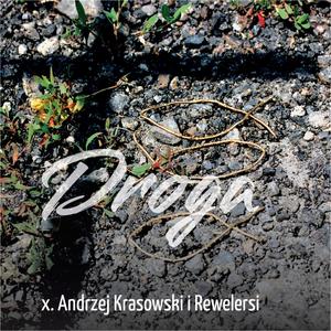 Droga (feat. x. Andrzej Krasowski)