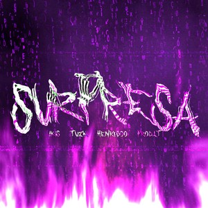 Surpresa (Explicit)