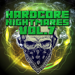 Hardcore Nightmares, Vol. 7