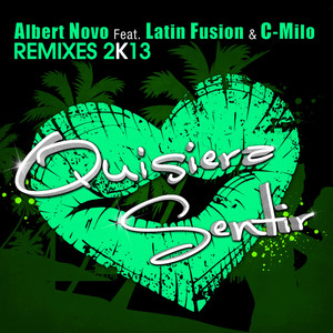 Quisiera Sentir (Kilian Dominguez & Jm Castillo Extended Remix)