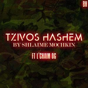 Tzivos Hashem (feat. L'Chaim OG)