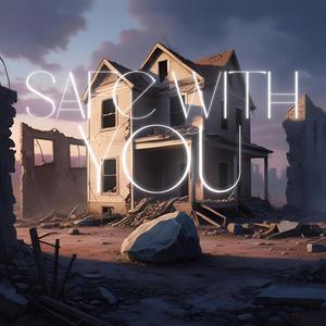 Safe With You