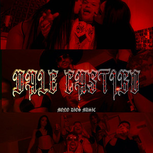 Dale castigo (Explicit)