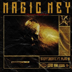 Magic Ney (Explicit)