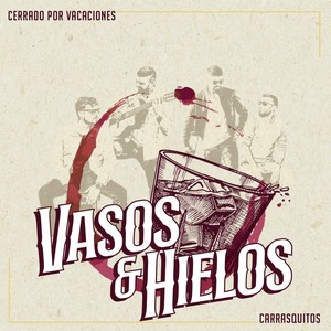 Vasos y Hielos