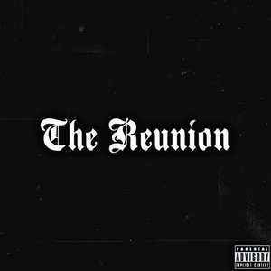 The Reunion (Explicit)