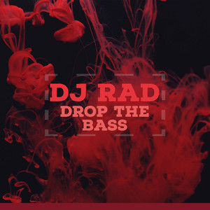 Drop the Bass (Explicit)