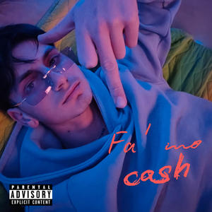fa' mo cash (feat. Picon) (Explicit)