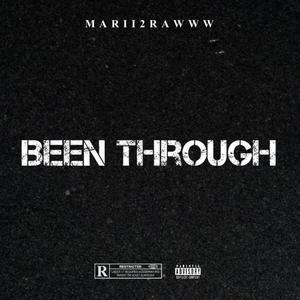 Been Through (Explicit)