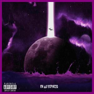 En El Espacio (Explicit)