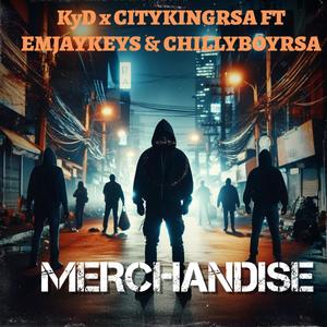 MERCHENDISE (feat. Citykingrsa, Emjaykeyz & Chillyboyrsa) (Explicit)
