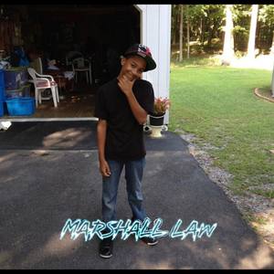 Marshall Law (Explicit)