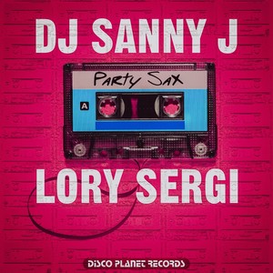 Party Sax (Dancefloor Mix)