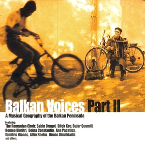 Balkan Voices Part II