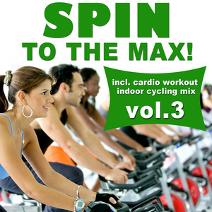 Cardio Workout Indoor Cycling Mix, Vol. 3 (Continuous DJ Mix)