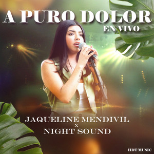 A Puro Dolor (En Vivo)